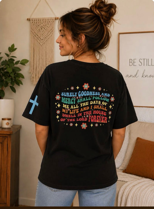 Surely Goodness and Mercy Tee - Black