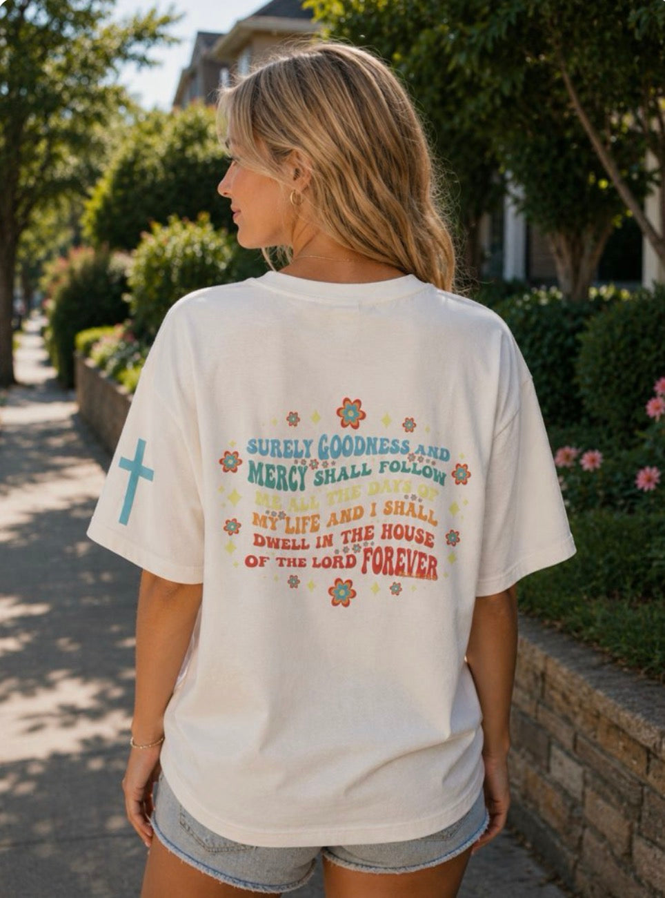 Surely Goodness and Mercy Tee - Cream
